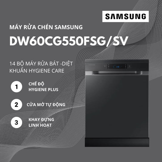 Máy Rửa Chén SAMSUNG DW60CG550FSG/SV Màu Đen