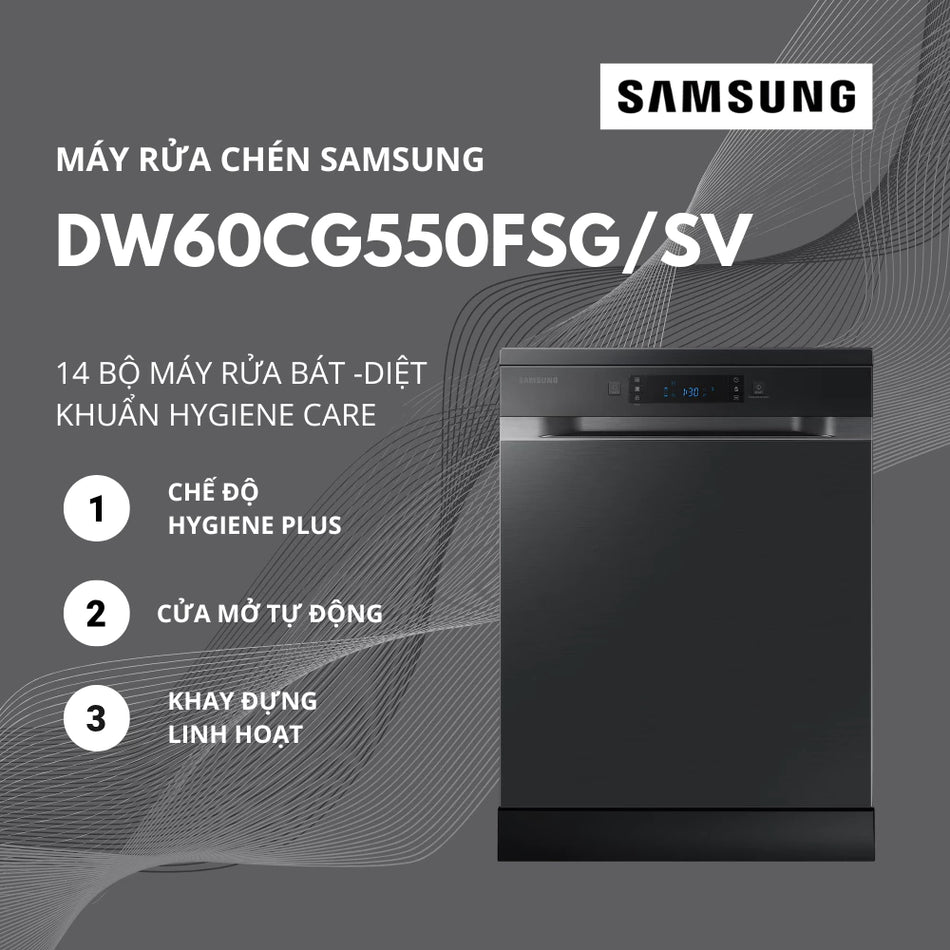 Máy Rửa Chén SAMSUNG DW60CG550FSG/SV Màu Đen